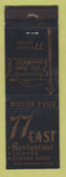 Matchbook Cover - 77 East Restaurant Chicago IL WEAR