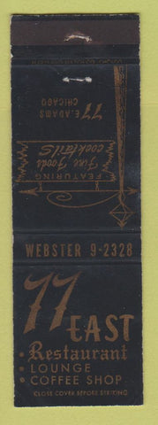 Matchbook Cover - 77 East Restaurant Chicago IL WEAR