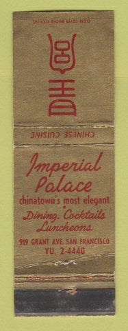 Matchbook Cover - Imperial Palace Restaurant San Francisco CA WEAR