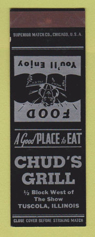 Matchbook Cover - Chud's Grill Tuscola IL SAMPLE WORN BACK