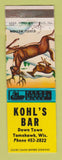 Matchbook Cover - Kohl's Bar Tomahawk WI