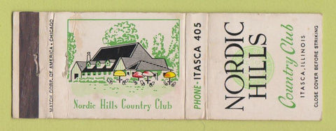 Matchbook Cover - Nordic Hills Country Club Itasca IL WEAR