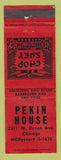 Matchbook Cover - Pekin House Chinese Restaurant Chicago IL WORN