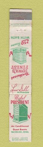 Matchbook Cover - Hotel President Waterloo IA WEAR 10 Strike