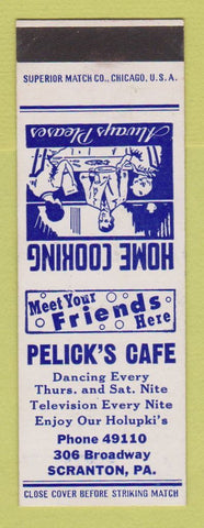 Matchbook Cover - Pelick's Cafe Scranton PA SAMPLE WORN BACK