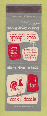 Matchbook Cover - Cock A Doodle Restaurant Dundee IL WEAR
