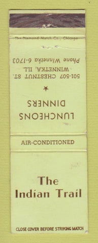 Matchbook Cover - Indian Trail Restaurant Winnetka IL WEAR