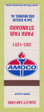 Matchbook Cover - Amoco oil gas Park Fair Standard Des Moines IA
