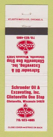 Matchbook Cover - Amoco oil gas Schroeder Excavating Clintonville WI