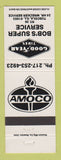 Matchbook Cover - Amoco oil gas Goodyear Tires Bob's Tuscola IL WHITE