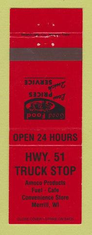 Matchbook Cover - Amoco oil gas Highway 51 Truck Stop Merrill WI