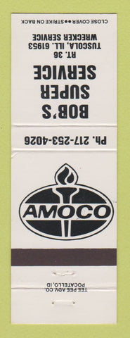 Matchbook Cover - Amoco oil gas Bob's Tuscola IL WHITE