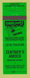 Matchbook Cover - Amoco oil gas Zentner's Appleton WI