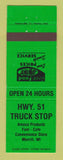 Matchbook Cover - Amoco oil gas Highway 51 Truck Stop Merrill WI