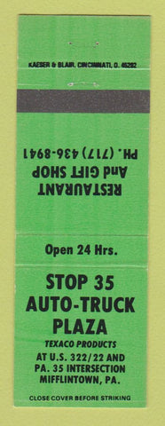 Matchbook Cover - Texaco oil gas Stop 35 Auto Truck Plaza Mifflintown PA