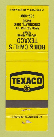 Matchbook Cover - Texaco oil gas Bob & Carl's Cincinnati OH YELLOW