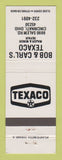 Matchbook Cover - Texaco oil gas Bob & Carl's Cincinnati OH WHITE