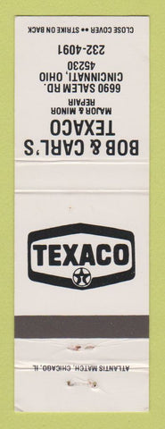 Matchbook Cover - Texaco oil gas Bob & Carl's Cincinnati OH WHITE