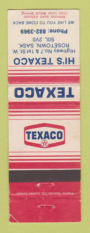 Matchbook Cover - Texaco oil gas Hi's Rosetown SK WEAR
