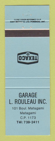 Matchbook Cover - Texaco oil gas L Rouleau Matagami QC LIGHT BLUE