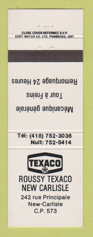 Matchbook Cover - Texaco oil gas Roussy New Carlisle QC