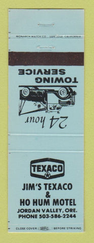 Matchbook Cover - Texaco oil gas Jim's Ho Hum Motel Jordan Valley OR LAMINATED