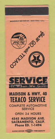 Matchbook Cover - Texaco oil gas Madison & Highway 40 Sacramento CA ORANGE WEAR