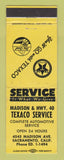 Matchbook Cover - Texaco oil gas Madison & Highway 40 Sacramento CA YELLOW WEAR