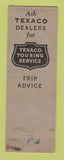 Matchbook Cover - Texaco oil gas Steinman's Hazleton? PA LAMINATED