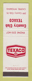 Matchbook Cover - Texaco oil gas Country Club Casper WY