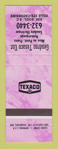 Matchbook Cover - Texaco oil gas Gendron Ville Ste Catherine QC