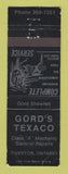 Matchbook Cover - Texaco oil gas Gord's Tiverton ON WORN