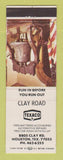 Matchbook Cover - Texaco oil gas Clay Road Houston TX