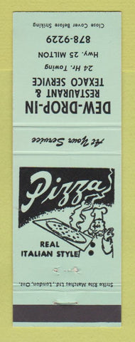 Matchbook Cover - Texaco oil gas Dew Drop In Pizza Milton ON GREEN