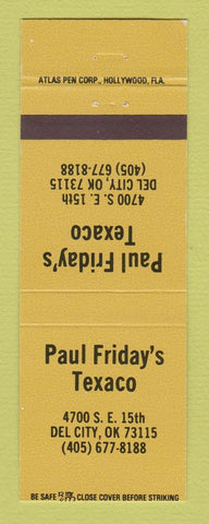 Matchbook Cover - Texaco oil gas Paul Friday's Del City OK GOLD?