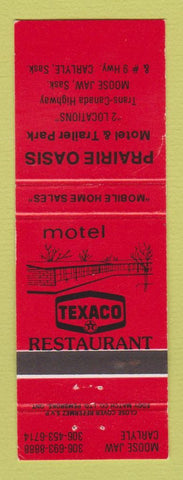 Matchbook Cover - Texaco oil gas Prairie Oasis Motel Moose Jaw SK Carlyle