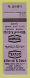 Matchbook Cover - Texaco oil gas Villarreal & Garza Houston TX