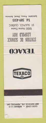 Matchbook Cover Texaco oil gas Station De Service Leopold Roy St Sulpice QC WEAR
