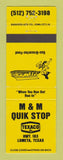 Matchbook Cover - Texaco oil gas M&M Quik Stop Lometa TX YELLOW