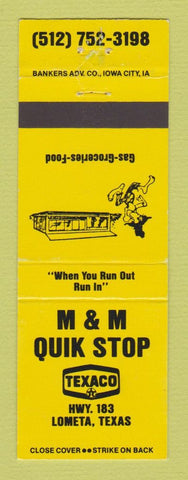 Matchbook Cover - Texaco oil gas M&M Quik Stop Lometa TX YELLOW