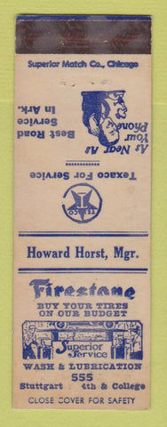 Matchbook Cover - Texaco gas Firestone Tires Horst Stuttgart AR? WEAR LAMINATED