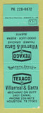 Matchbook Cover - Texaco oil gas Villarreal & Garza Houston TX TEAL WEAR