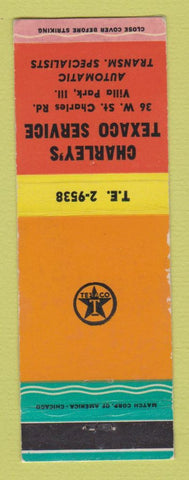 Matchbook Cover - Texaco oil gas Charley's Villa Park IL LAMINATED
