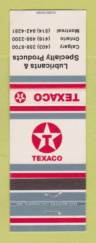 Matchbook Cover - Texaco oil gas Lubricants Calgary AB ON Montreal QC
