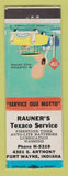 Matchbook Cover - Texaco oil gas Rauner's Fort Wayne IN
