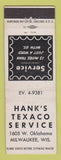 Matchbook Cover - Texaco oil gas Hank's Milwaukee WI