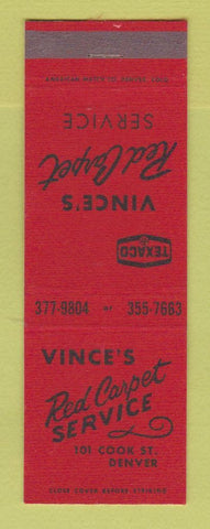 Matchbook Cover - Texaco oil gas Vince's Red Carpet Service Denver Colorado