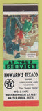 Matchbook Cover - Texaco oil gas Howard's Battle Creek MI