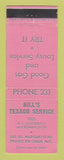Matchbook Cover - Texaco oil gas Bill's Prairie Du Chien WI WEAR
