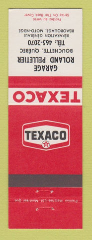 Matchbook Cover - Texaco oil gas Roland Pelletier Bouchette QC